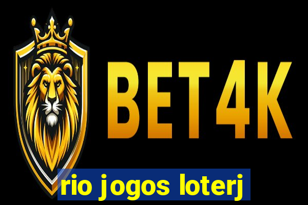 rio jogos loterj